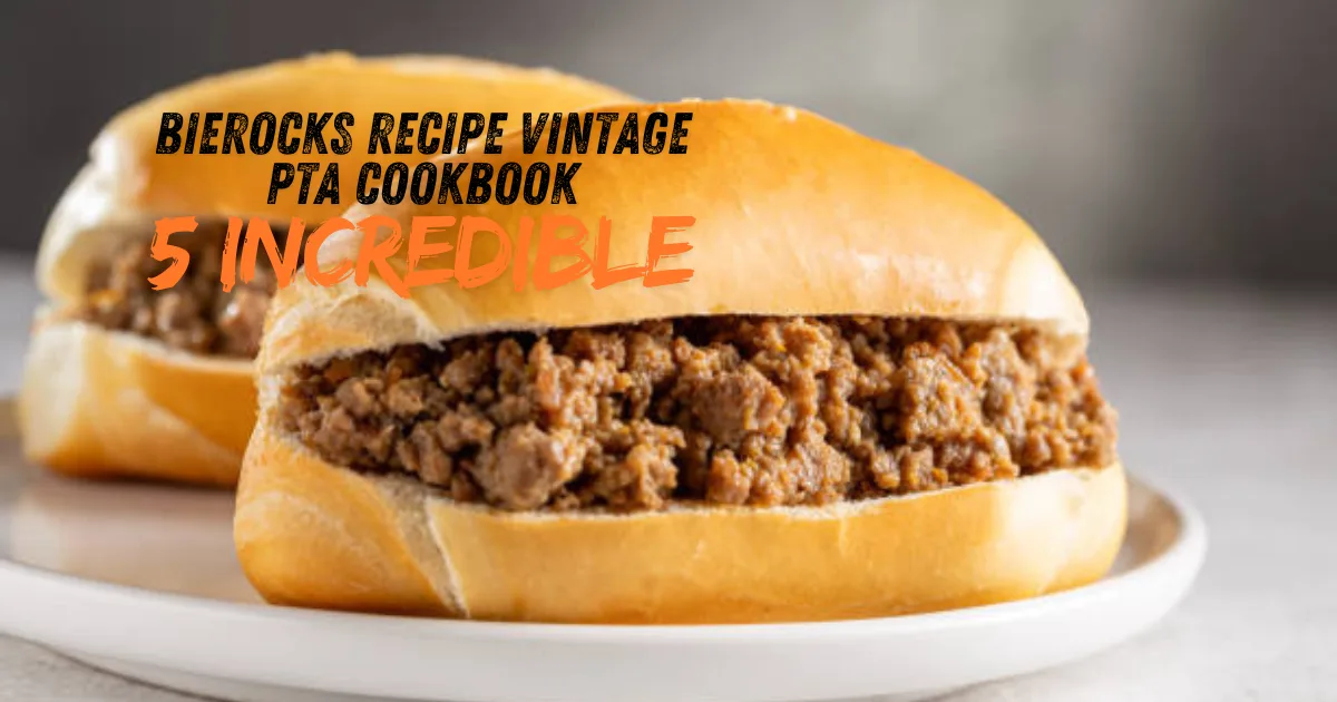 Bierocks Recipe Vintage PTA Cookbook