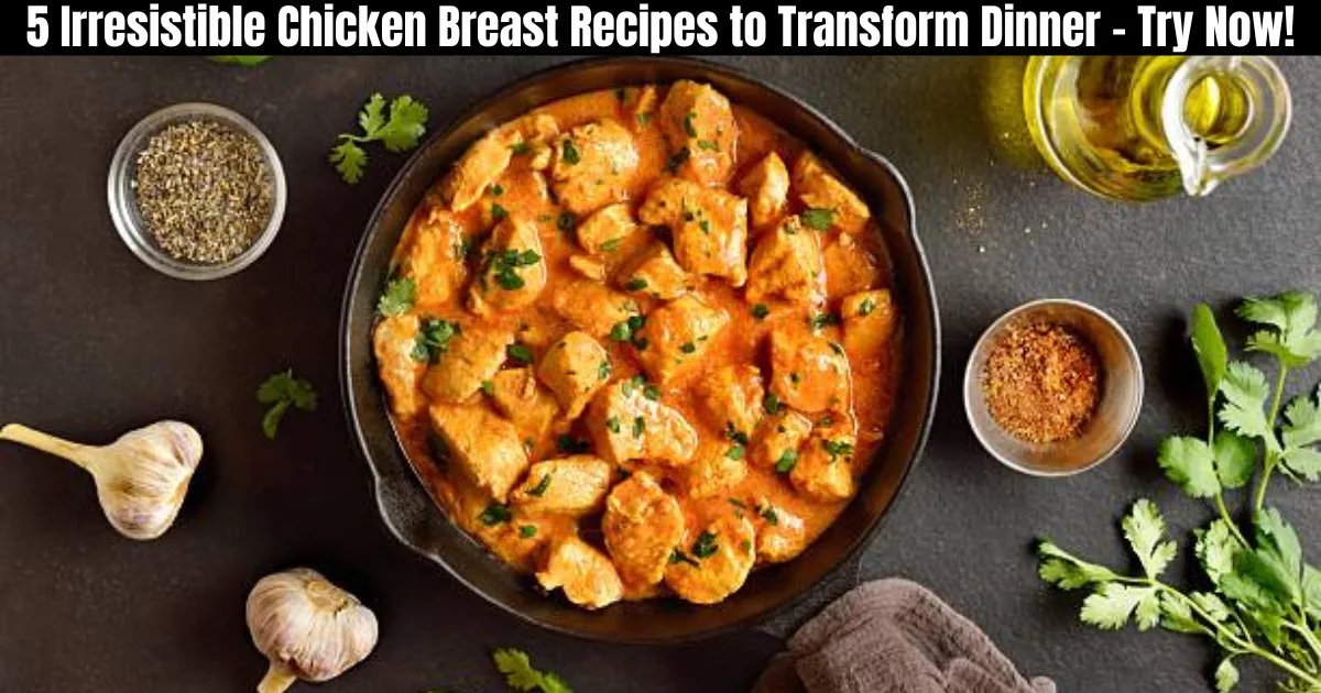 Chicken Breast Recipes